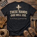 THESE HANDS GOD WILL USE