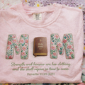 MOM FAITH TEE WITH STRENGTH AND HONOUR