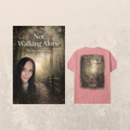 NOT WALKING ALONE BUNDLE